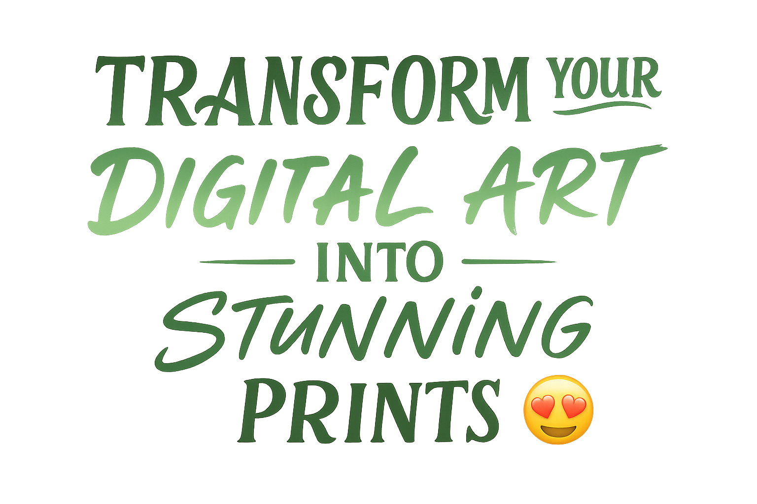 Transform Your Digital Art Into Stunning Prints